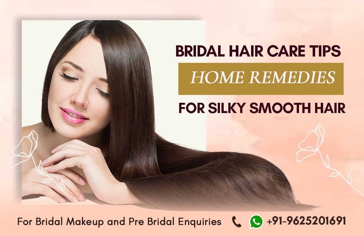 Bridal hair care tips home remedies for silky smooth hair