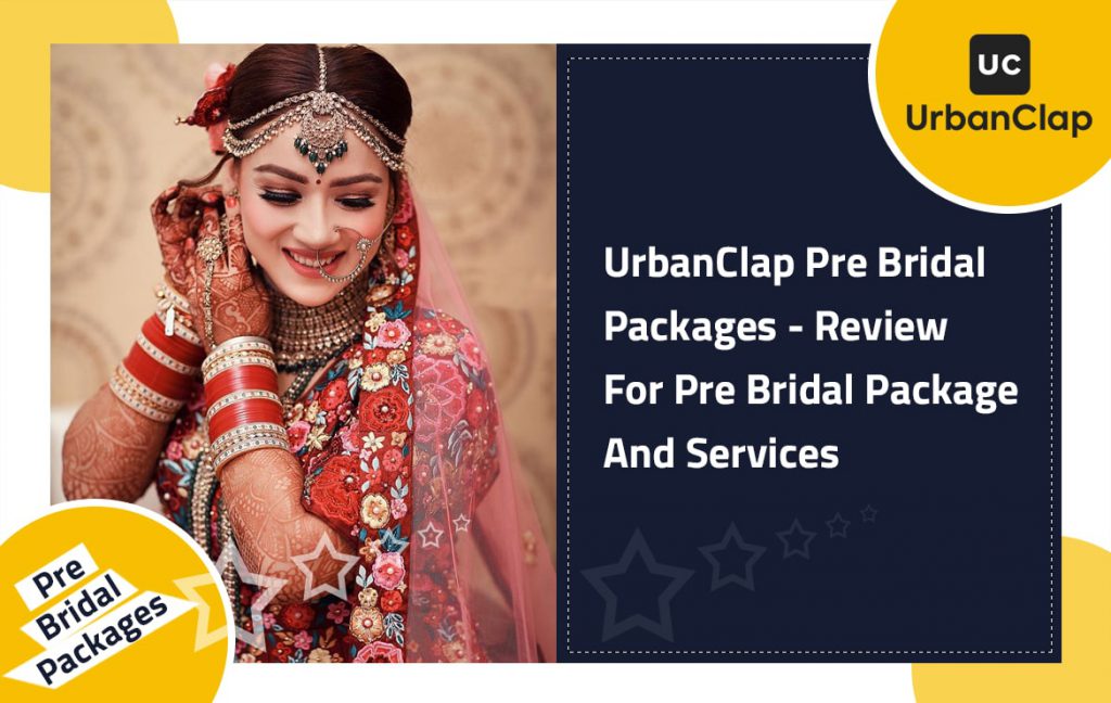 Urbanclap pre bridal services