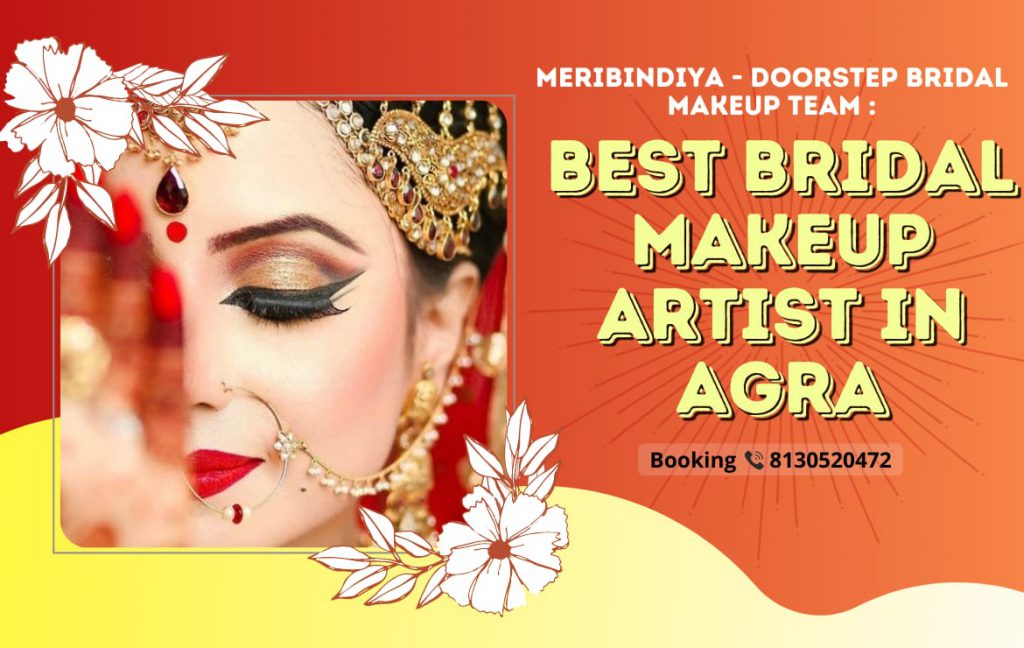 Best Bridal Makeup Artist in Agra