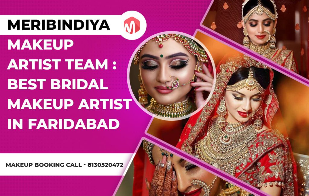 Best Bridal Makeup Artist in Faridabad