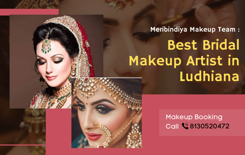 Best Bridal Makeup Artist in Ludhiana