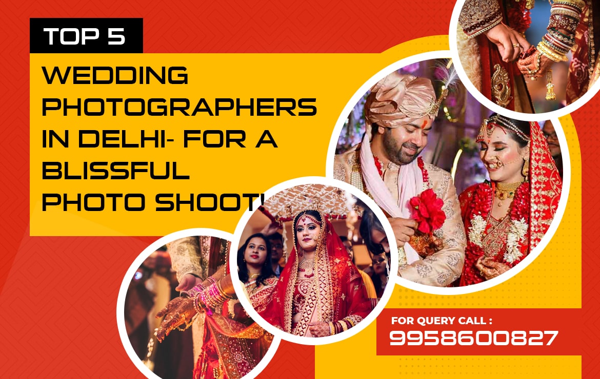 top wedding photographers in Delhi