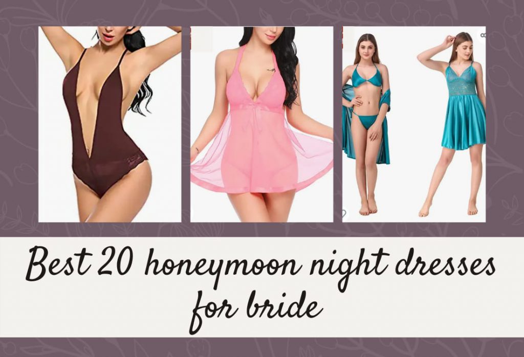 Honeymoon Night Dresses for Bride