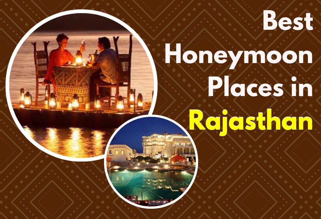 best honeymoon places in rajasthan