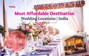 Most Affordable Destination Wedding Locations in India