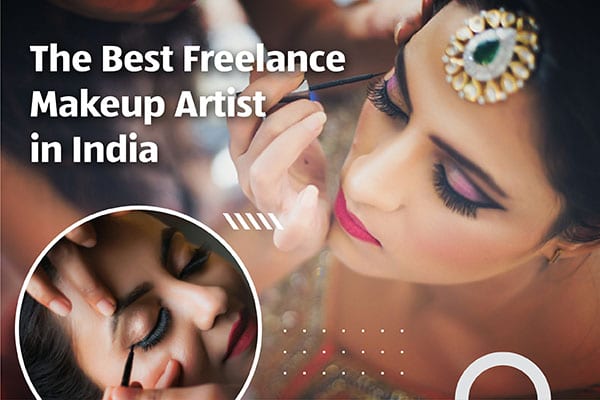 The Best Freelance Makeup Artist in India