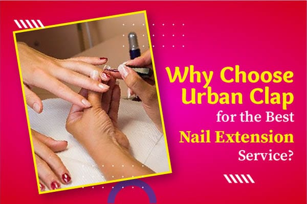 Urban Clap Nail Extension Service VS Meribindiya Bridal Studio