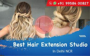 Best Hair Extension Studio In Delhi NCR