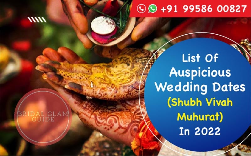 List Of Auspicious Wedding Dates (Shubh Vivah Muhurat) In 2022