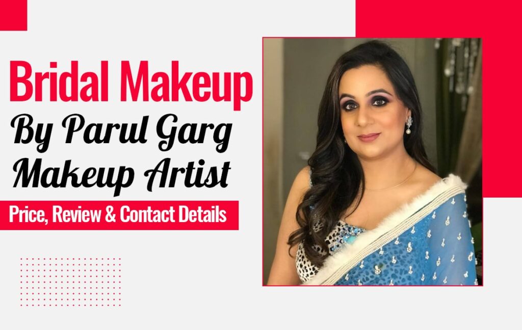 Parul garg Makeup Artist