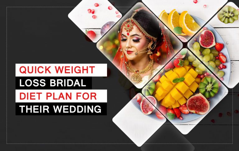Quick Weight Loss Bridal Diet Plan For Their Wedding Bridalglamguide