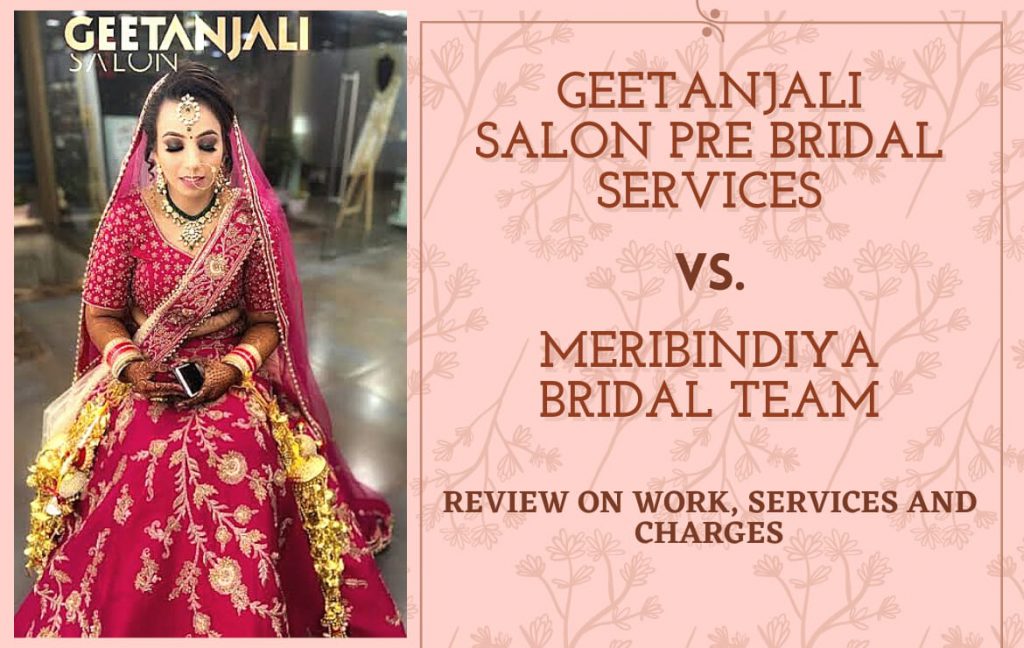 Geetanjali Salon Pre Bridal Services
