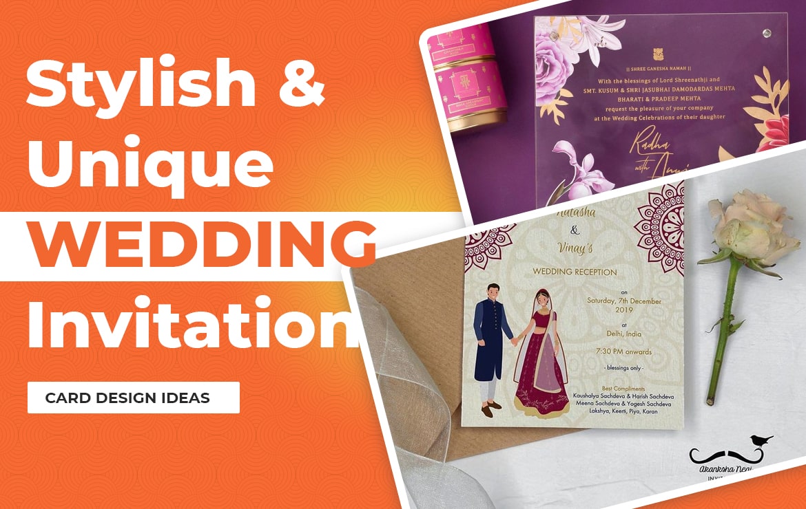 Stylish Unique Wedding Invitation Card Design Ideas