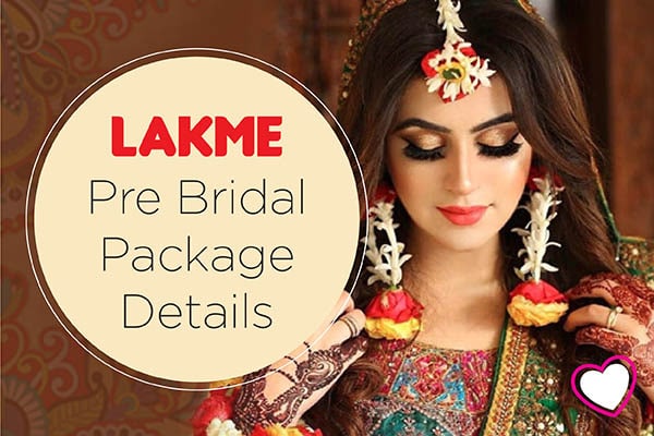 Lakme Pre Bridal Package Details-Bridal-Glam-Guide