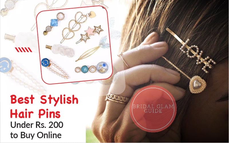 17 Best Stylish Hair Pins Under Rs. 200 to Buy Online