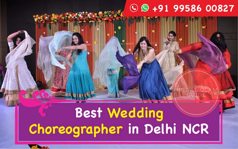 Best Wedding Choreographer in Delhi