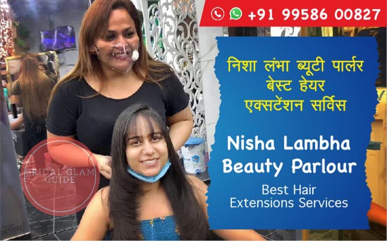 निशा लंभा ब्यूटी पार्लर | बेस्ट हेयर एक्सटेंशन सर्विस