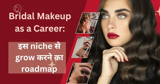 Bridal Makeup as a Career: