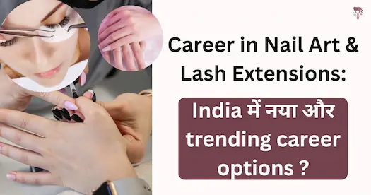 Career in Nail Art & Lash Extensions: